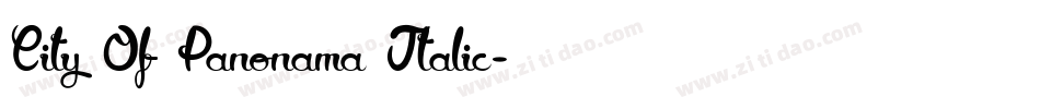 City Of Panonama Italic字体转换